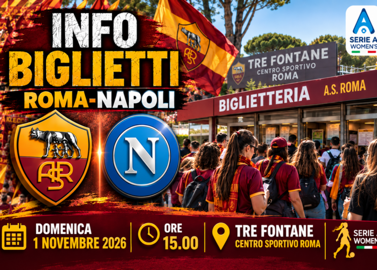 Info biglietti Roma-Napoli Femminile